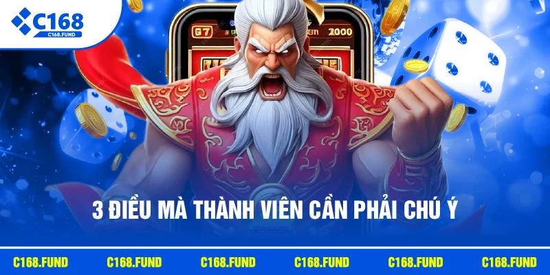 3 điều mà thành viên cần phải chú ý
